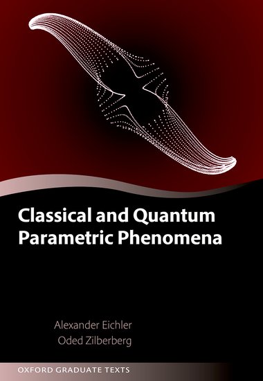 Classical and Quantum Parametric Phenomena book